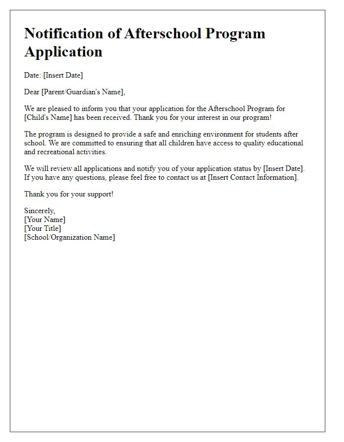 Letter template of notification for afterschool program application