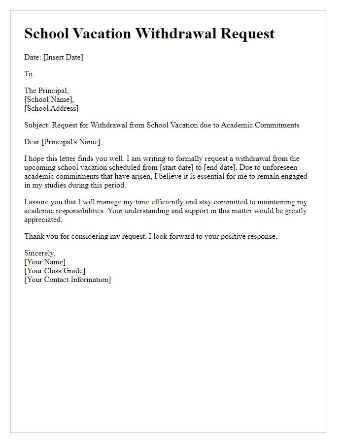 Letter template of school vacation withdrawal for academic commitments