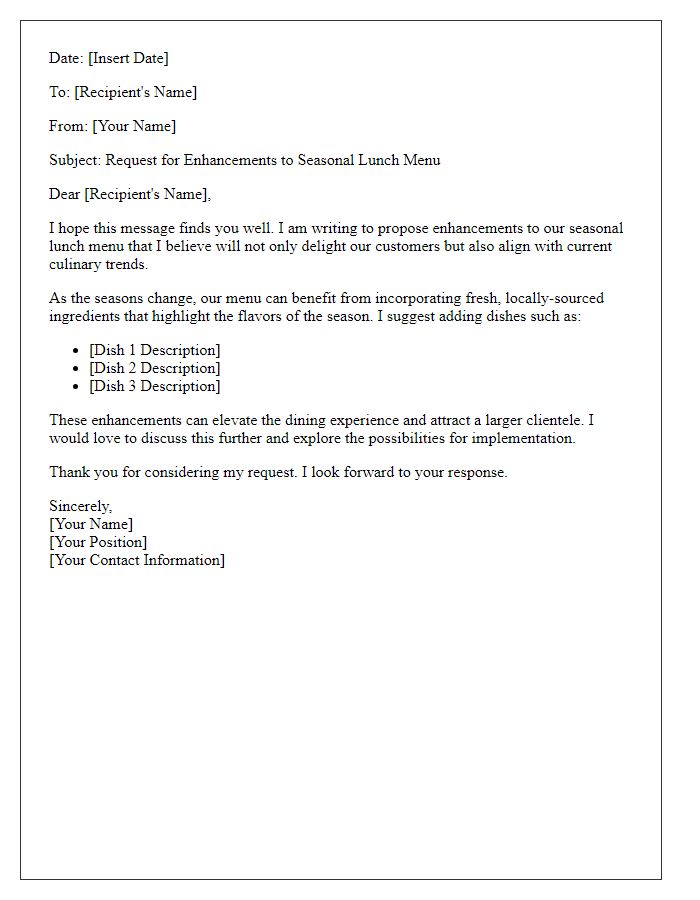 Letter template of request for seasonal lunch menu enhancements.