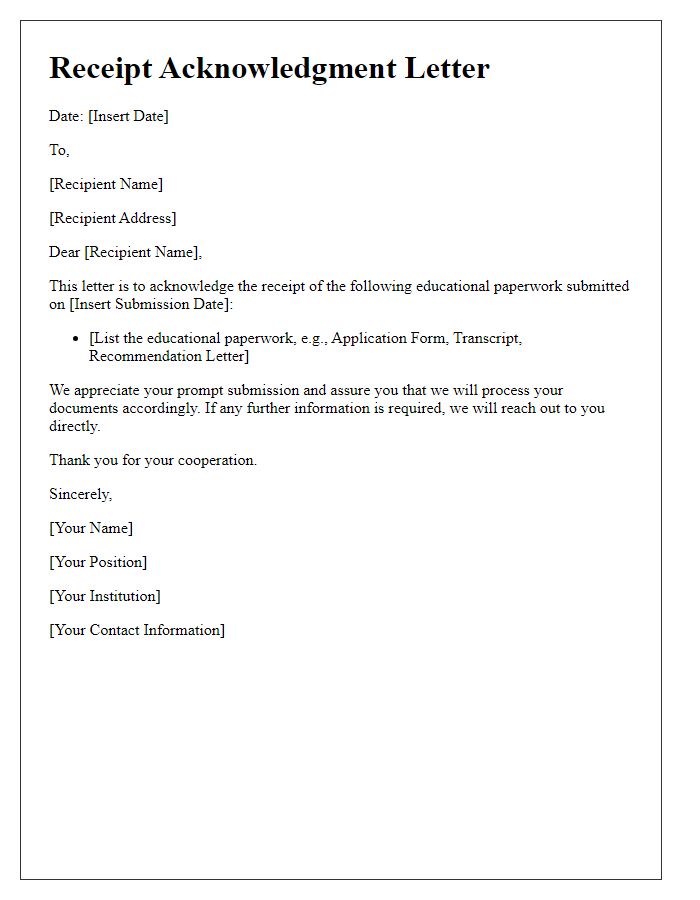 Letter template of receipt acknowledgment for educational paperwork