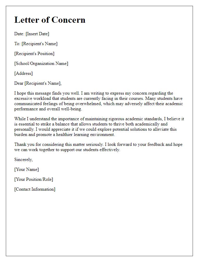 Letter template of concern regarding excessive student workload.