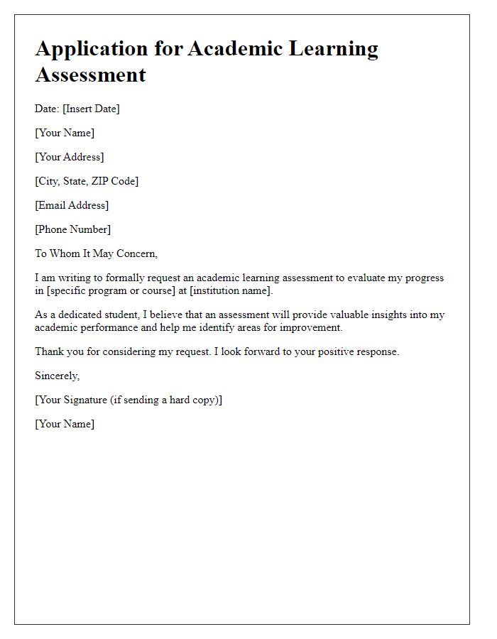 Letter template of application for academic learning assessment.