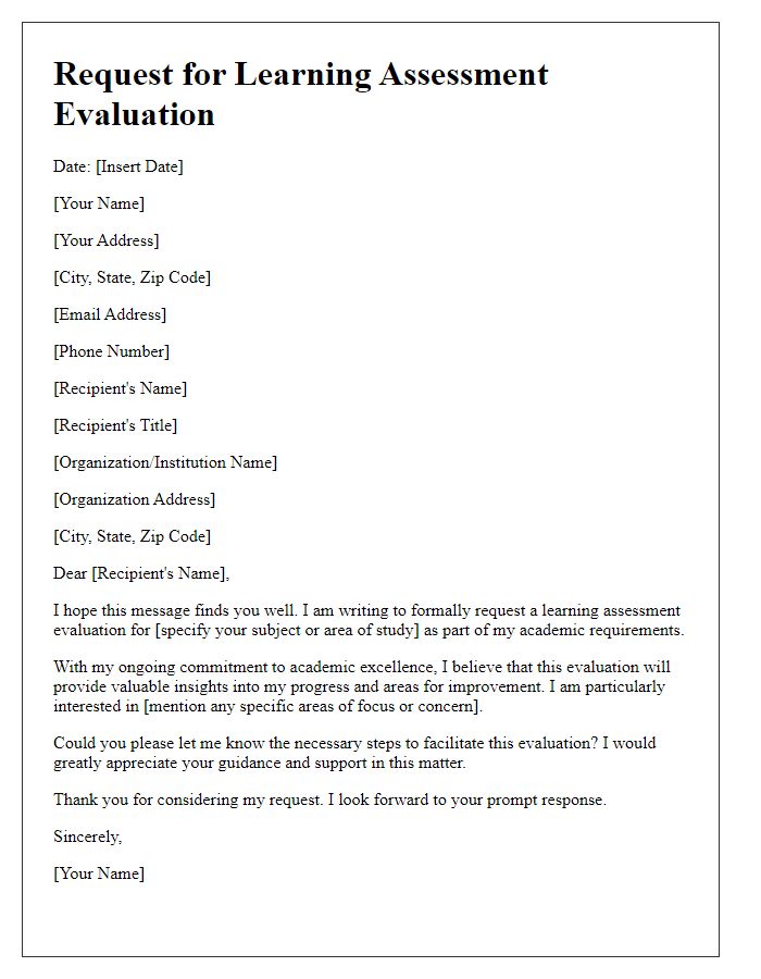 Letter template of request for a learning assessment evaluation.