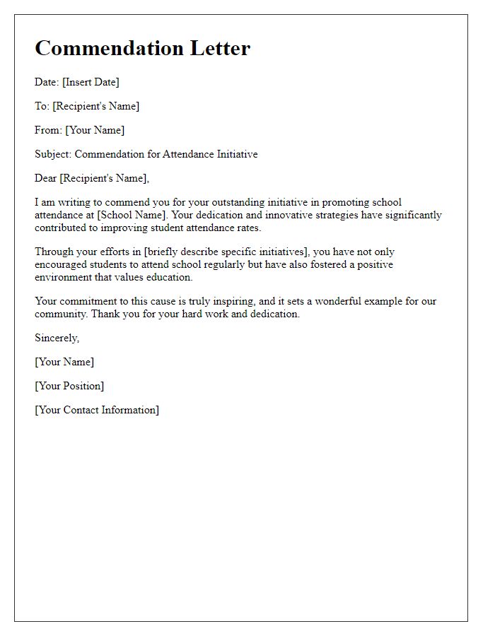 Letter template of commendation for school attendance initiative.