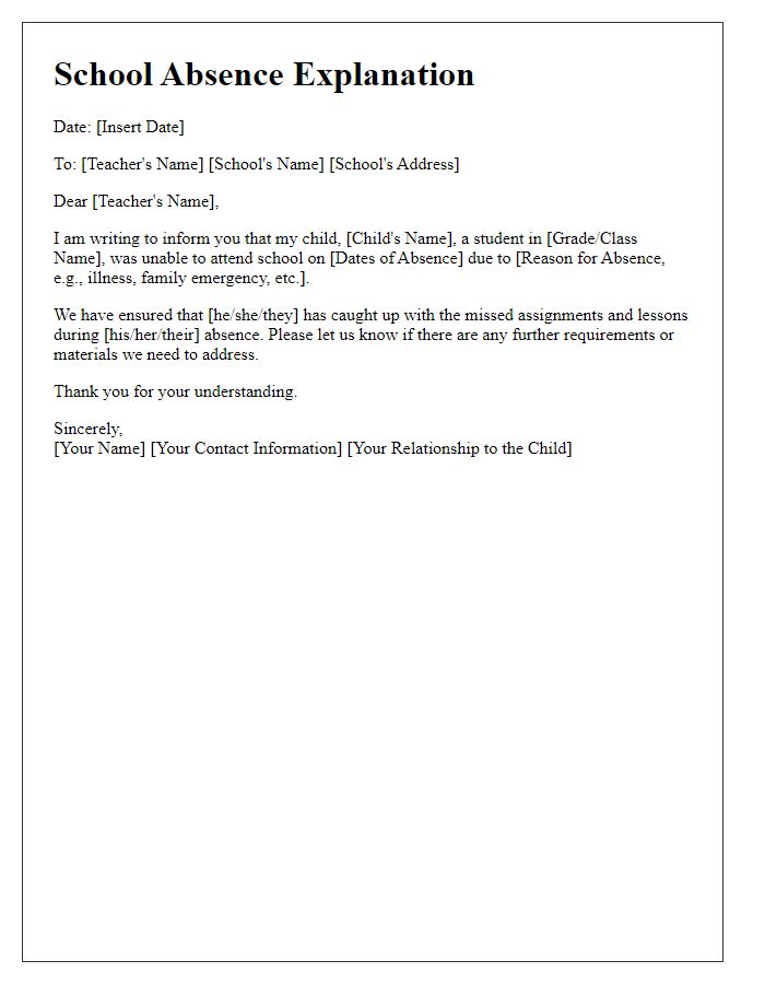 Letter template of explanation for school absence.