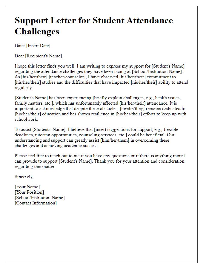 Letter template of support for student attendance challenges.