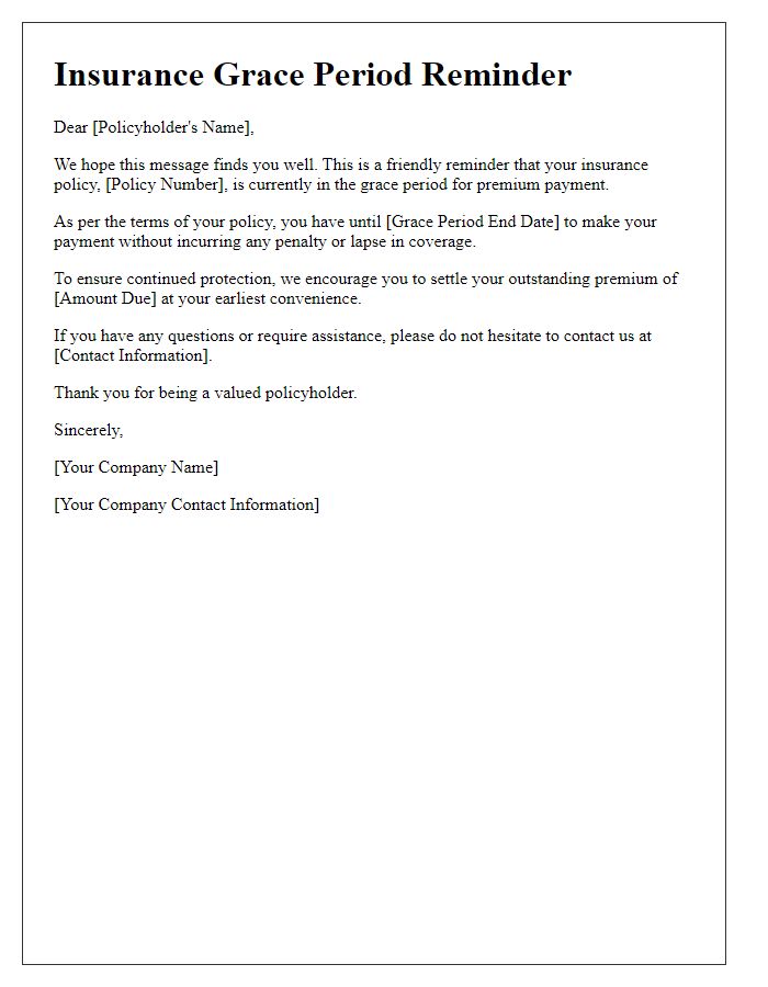 Letter template of insurance grace period reminder for policyholders.