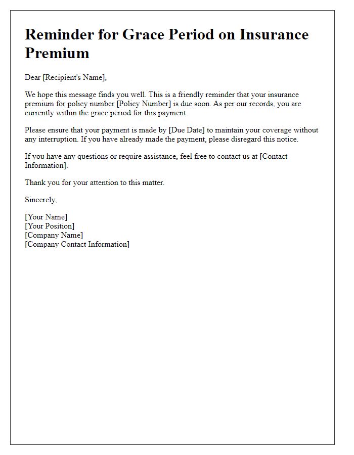 Letter template of reminder for grace period on insurance premiums.