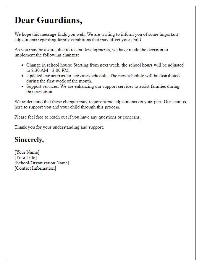 Letter template of advising guardians about adjustments in family conditions.