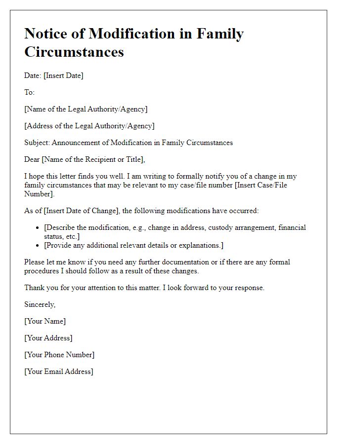 Letter template of announcing modifications in family circumstances to legal authorities.