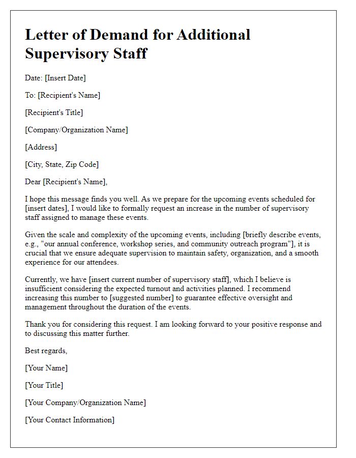 Letter template of demand for more supervisory staff for events