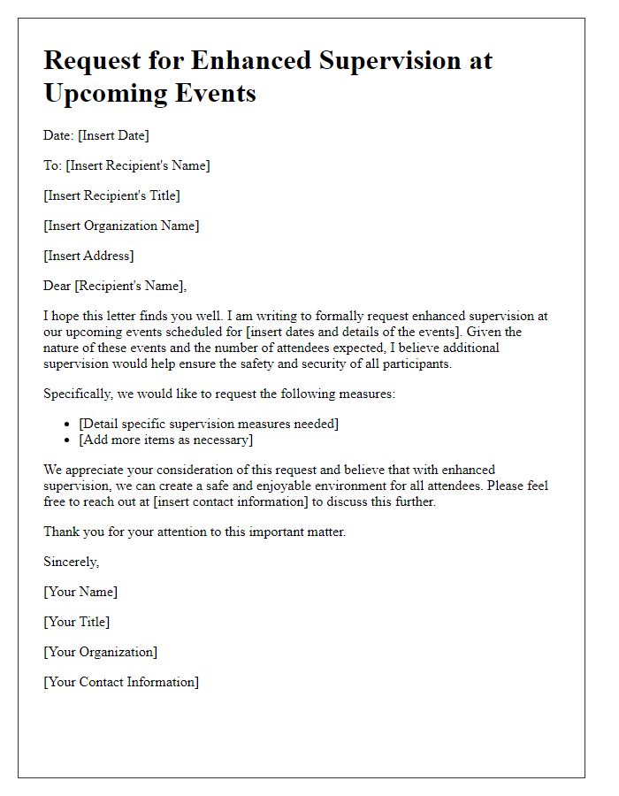 Letter template of request for enhanced supervision at upcoming events