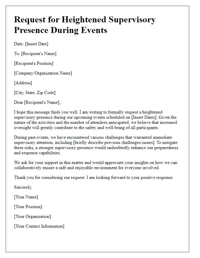 Letter template of solicitation for heightened supervisory presence during events