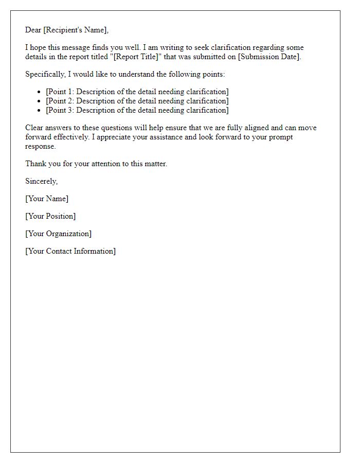 Letter template of communication for clarification on report details.