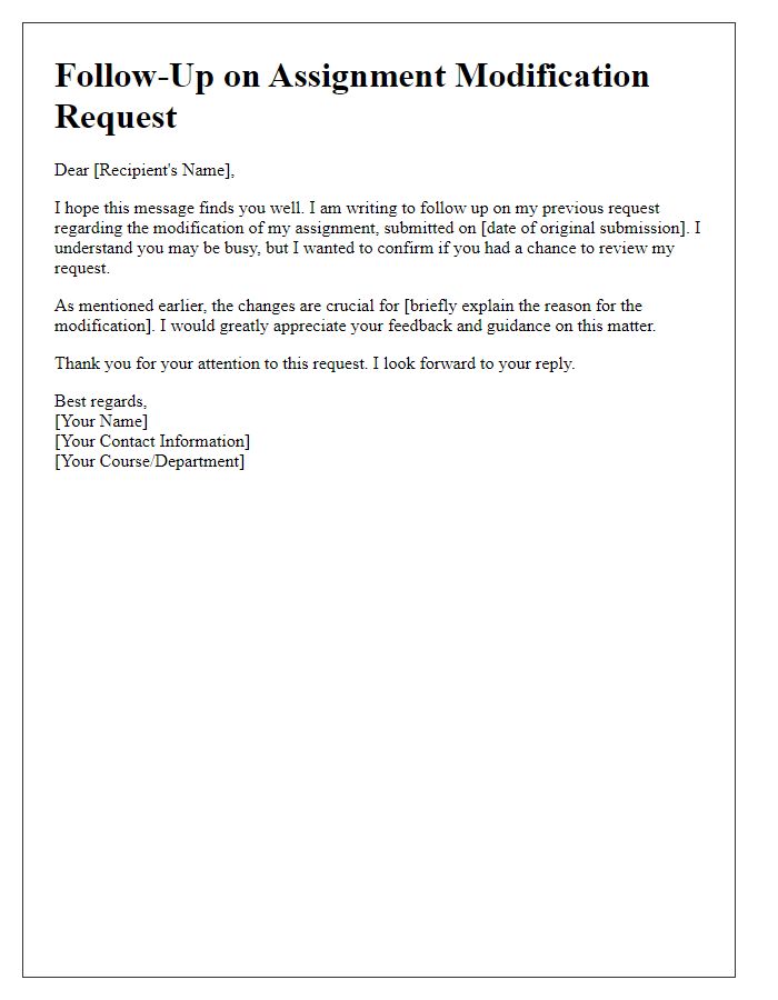 Letter template of follow-up on assignment modification request.