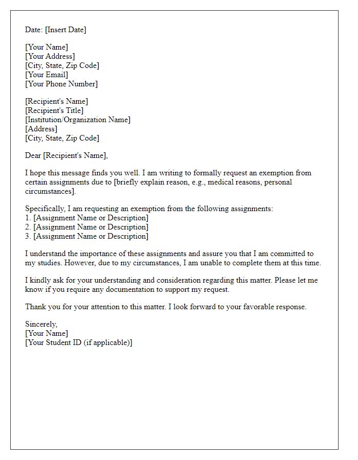 Letter template of request for exemption from certain assignments.