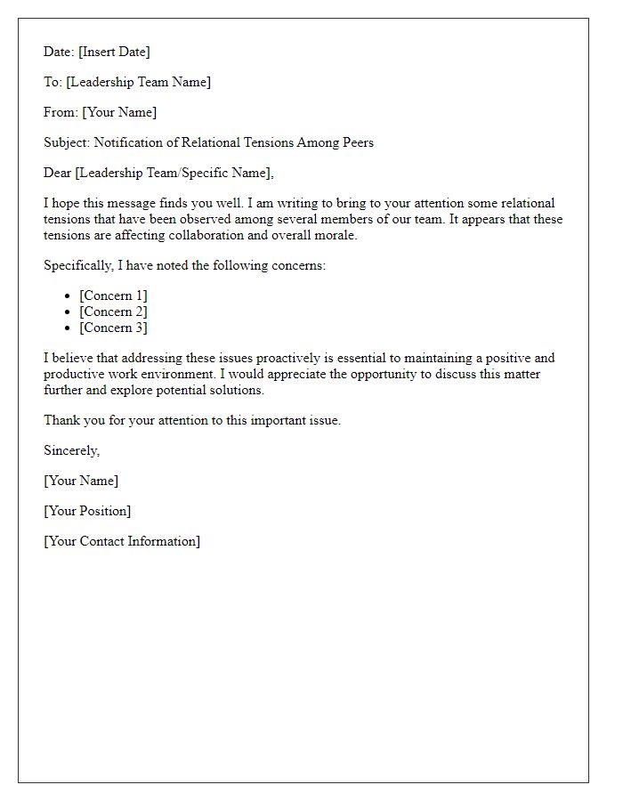 Letter template of notifying leadership about relational tensions among peers