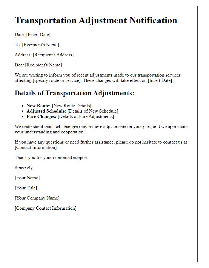 Letter template of transportation adjustment information.