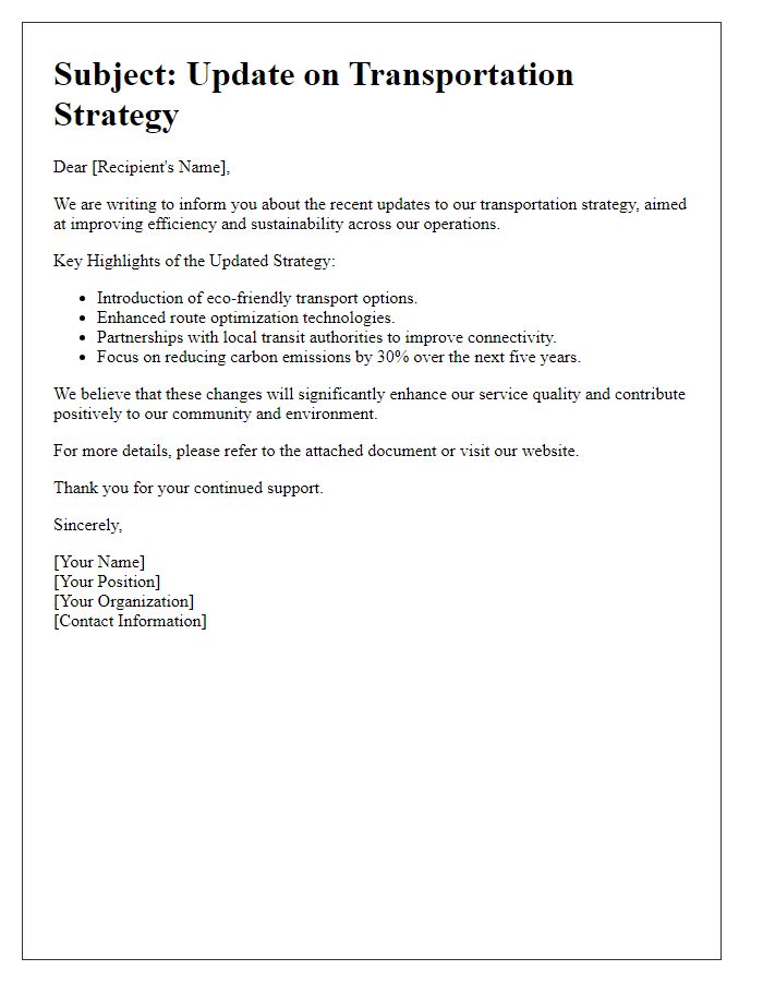 Letter template of updated transportation strategy alert.