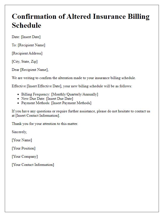 Letter template of confirmation for altered insurance billing schedule