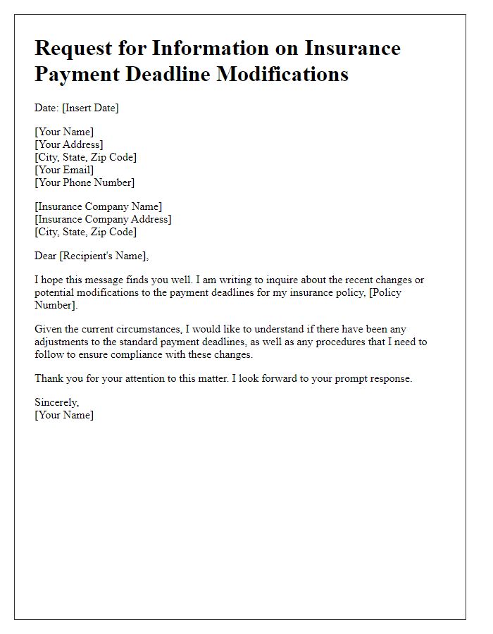 Letter template of inquiry regarding insurance payment deadline modifications