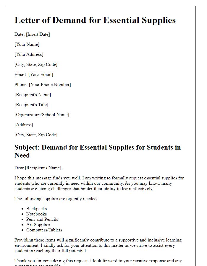 Letter template of demand for essential supplies for students in need.