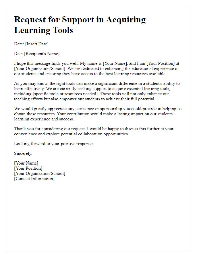 Letter template of outreach for support in acquiring learning tools.