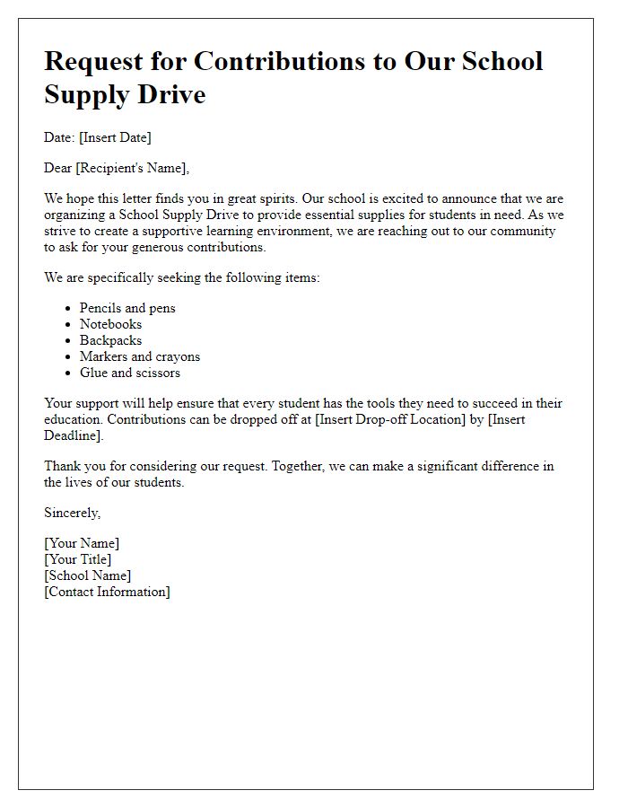 Letter template of request for contributions to school supply drive.