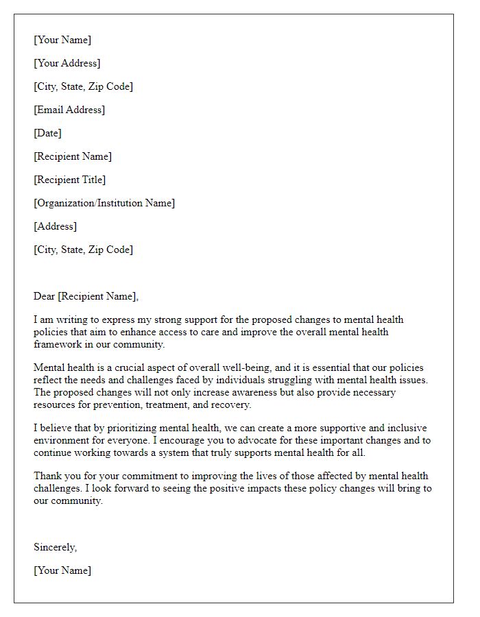 Letter template of expression of support for mental health policy changes.