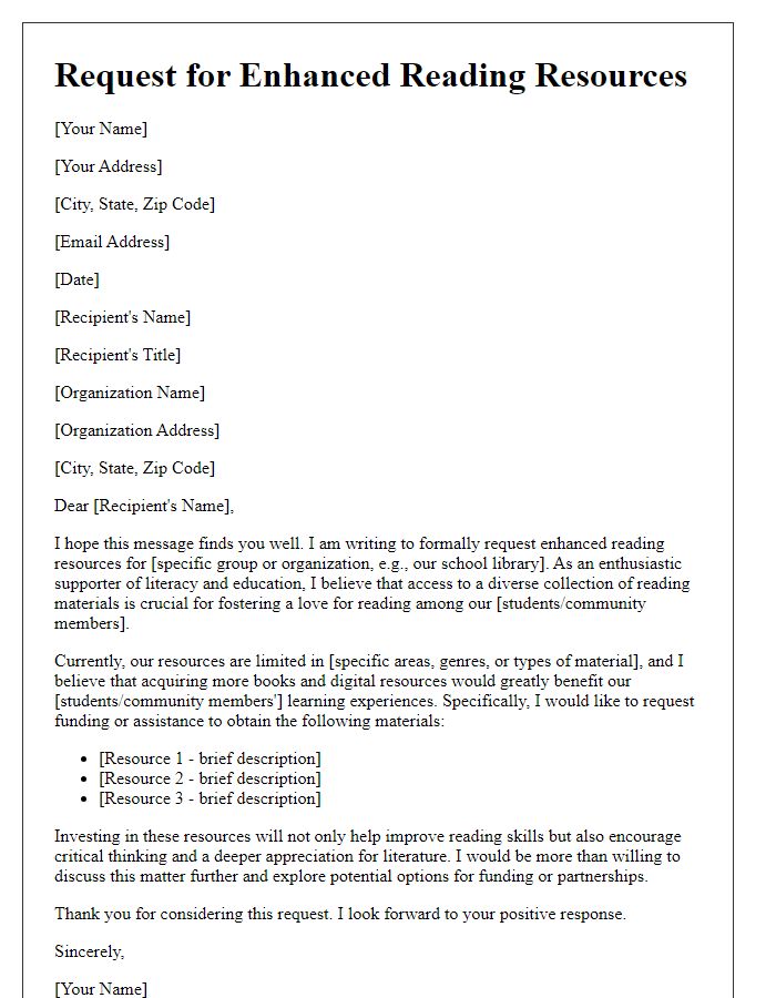 Letter template of request for enhanced reading resources.