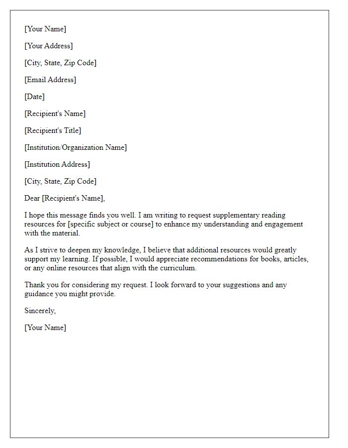 Letter template of request for supplementary reading resources.