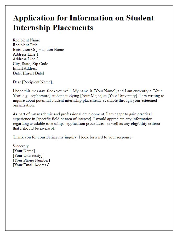 Letter template of application for information about student internship placements.