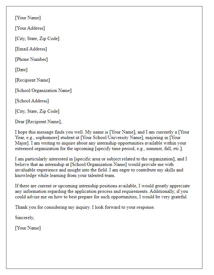 Letter template of inquiry for school internship opportunities.