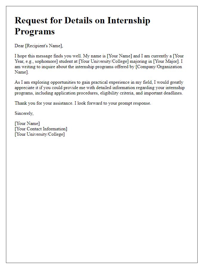 Letter template of request for details on internship programs for students.