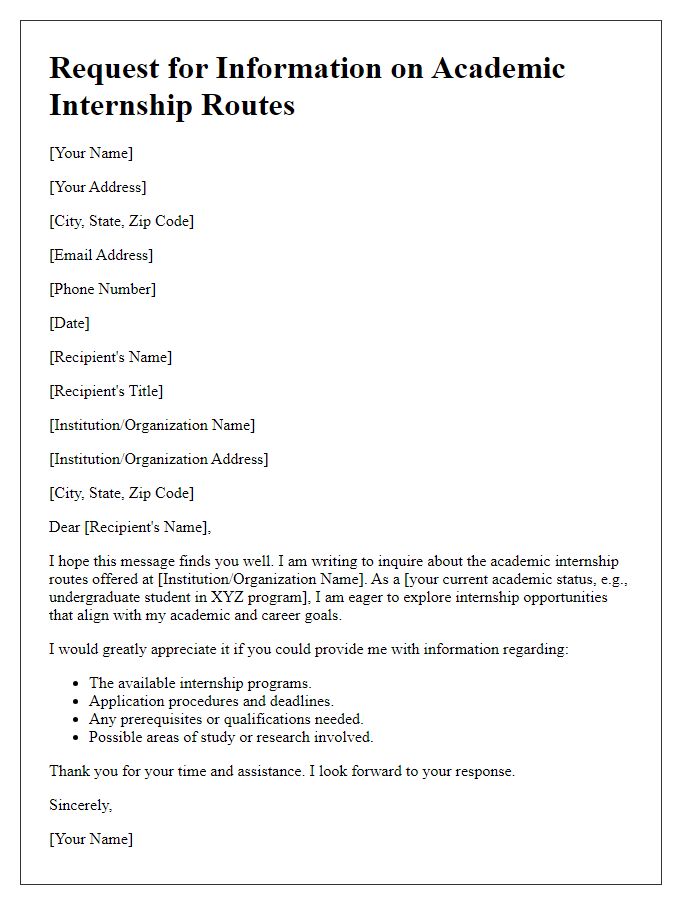 Letter template of request for information on academic internship routes.