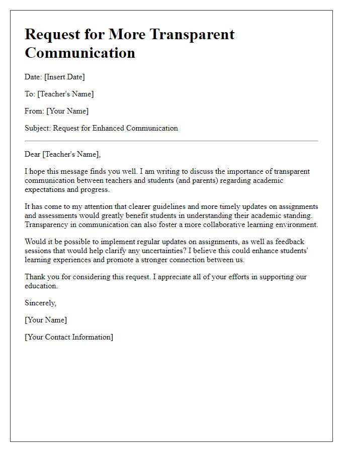 Letter template of requesting more transparent communication from teachers.