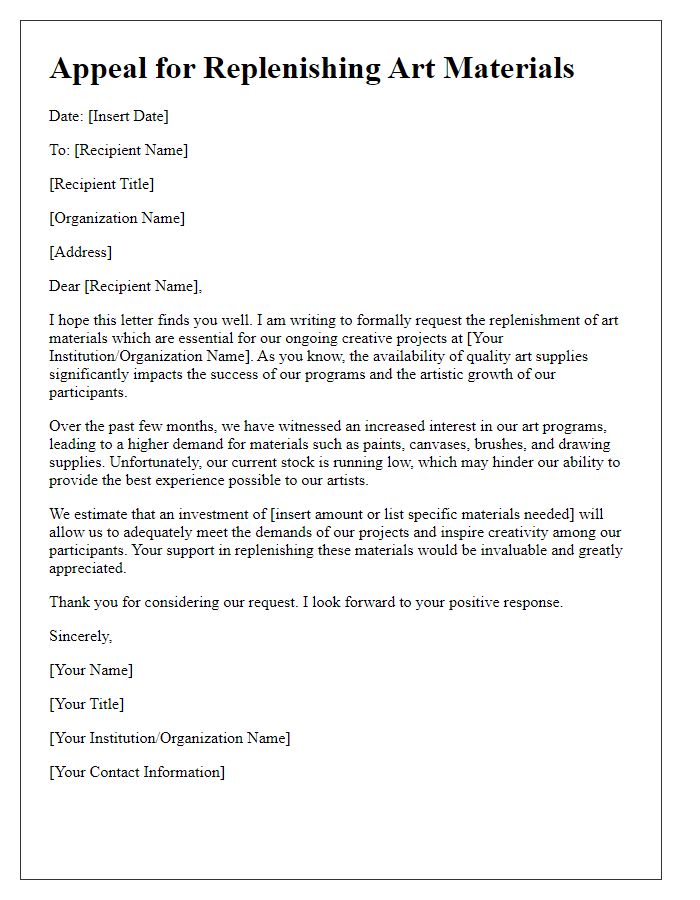 Letter template of appeal for replenishing art materials for creative projects