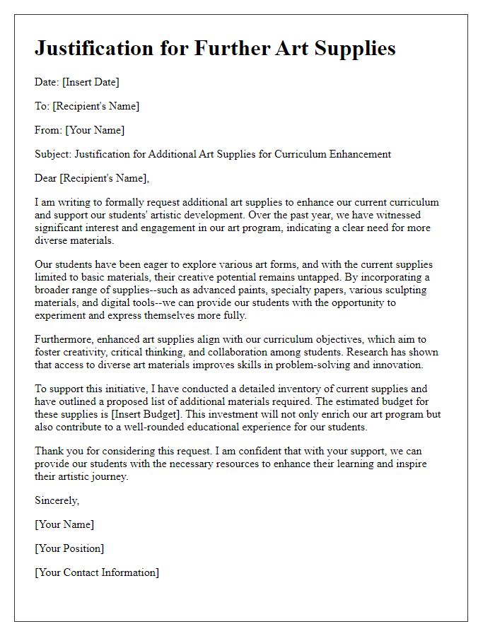 Letter template of justification for the need for further art supplies for curriculum enhancement