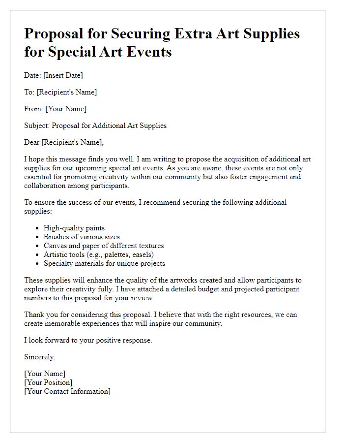 Letter template of proposal for securing extra art supplies for special art events