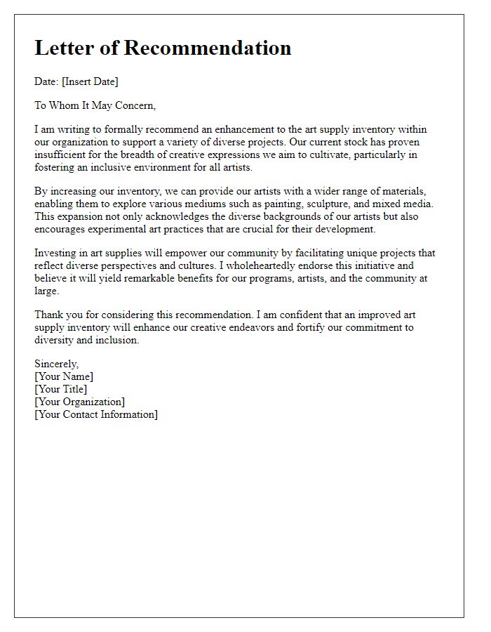 Letter template of recommendation for boosting art supply inventory for diverse projects