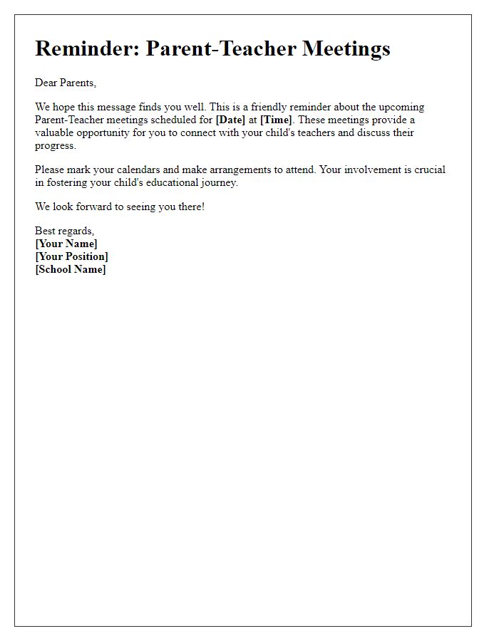 Letter template of reminder for parent-teacher meetings and involvement