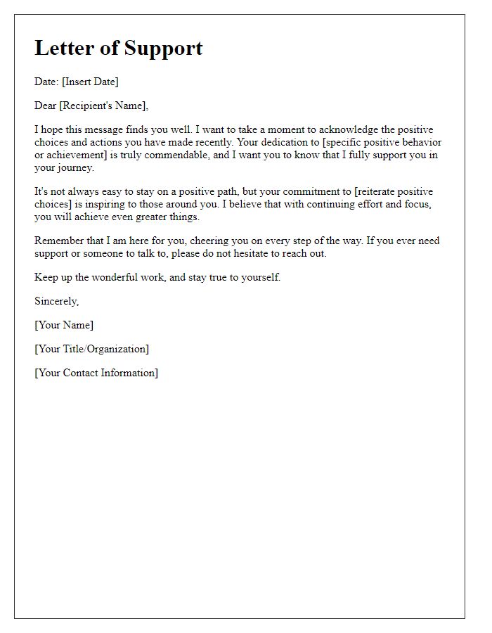 Letter template of support for continued positive choices and actions