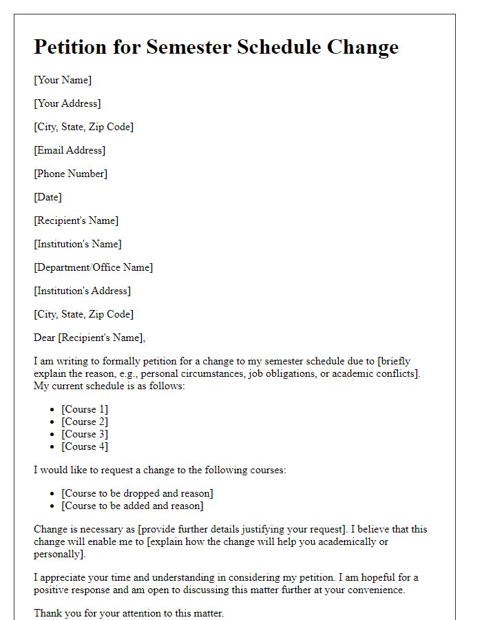 Letter template of petition for semester schedule change