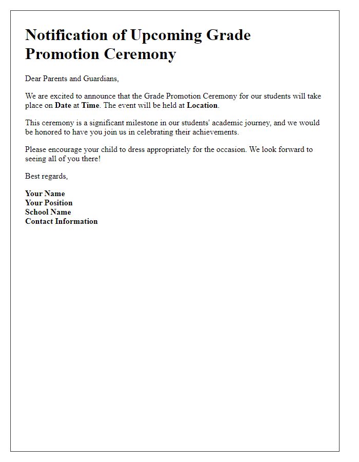 Letter template of notification for upcoming grade promotion ceremony.