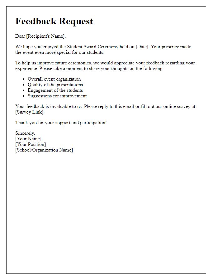 Letter template of feedback request for student award ceremony attendees