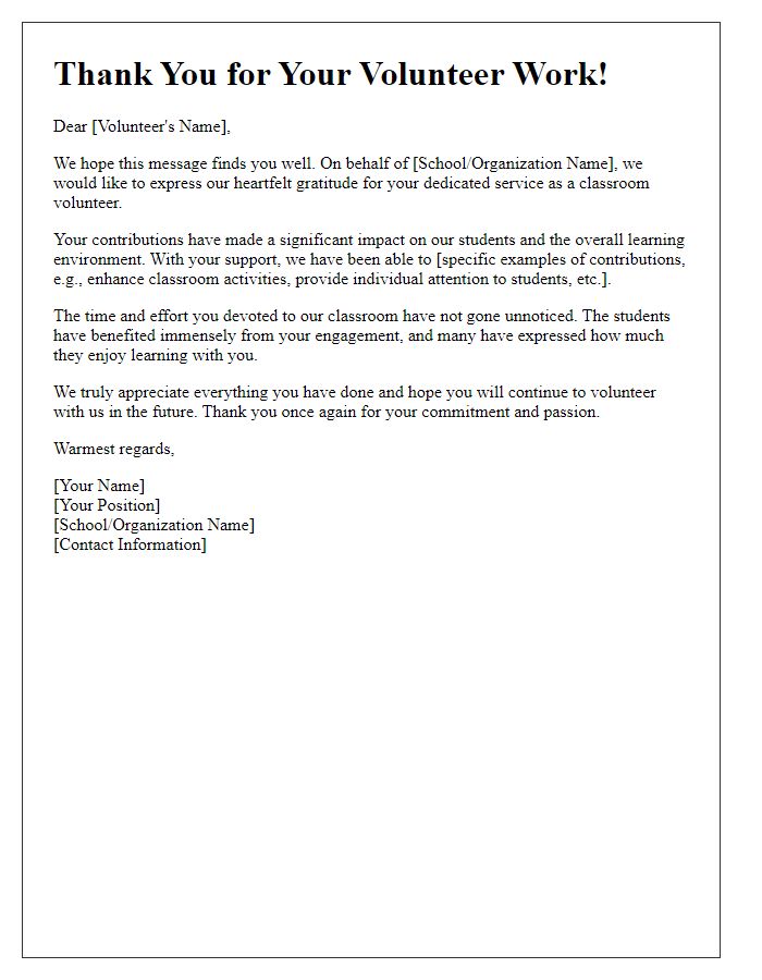 Letter template of acknowledgment for classroom volunteer impact