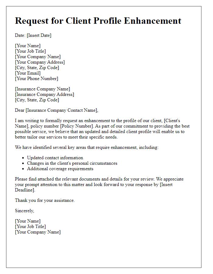 Letter template of request for insurance client profile enhancement