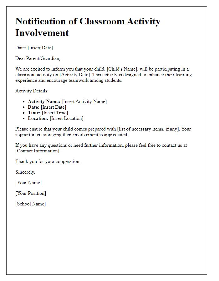 Letter template of notification for classroom activity involvement