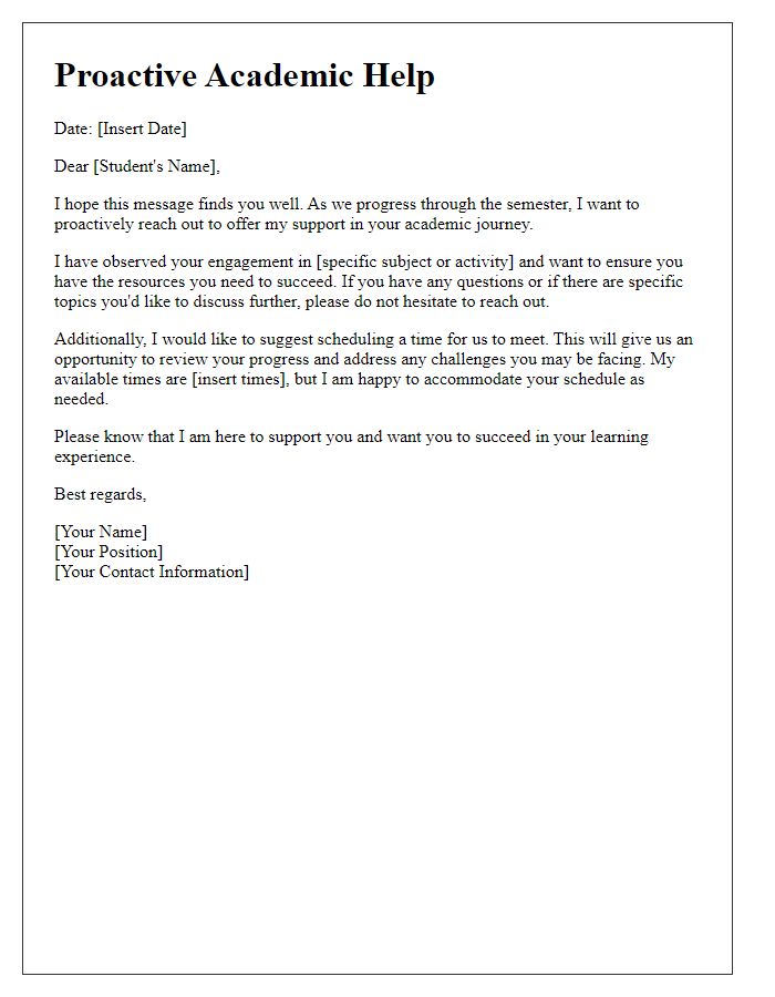 Letter template of proactive academic help for engaged learning.