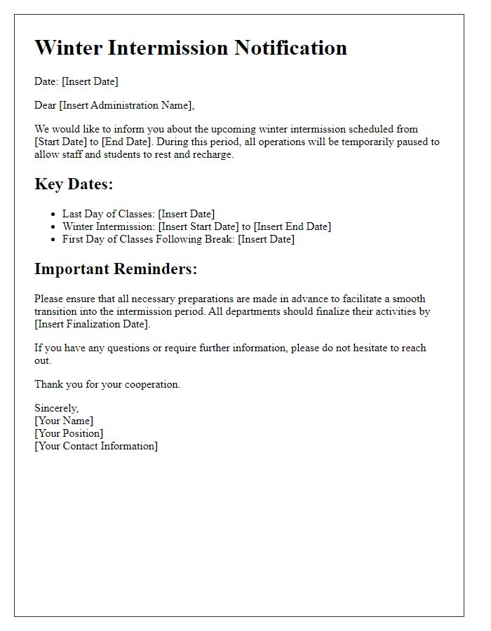 Letter template of winter intermission information for administration